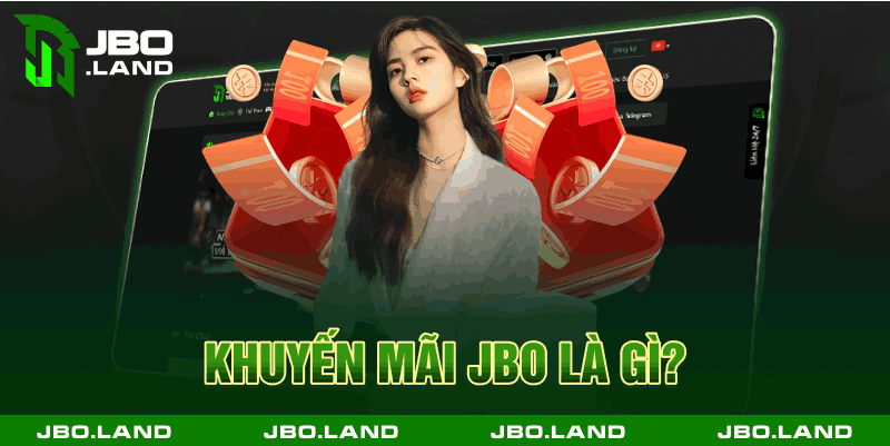Khuyến mãi jbo là gì?