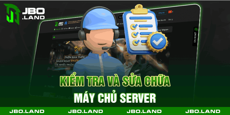 Kiểm tra và sửa chữa máy chủ server 