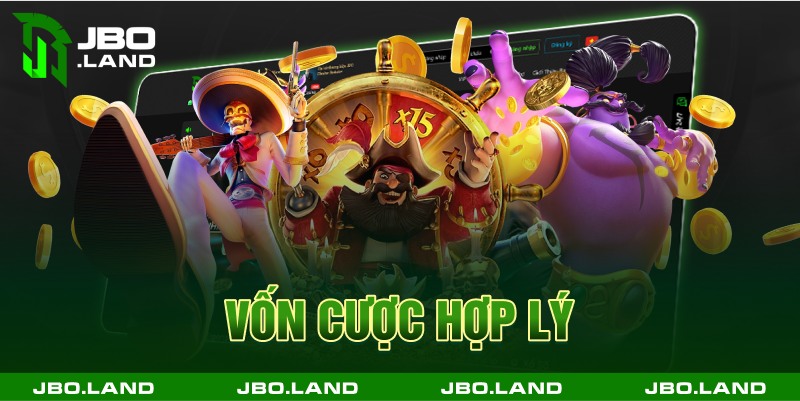 Vốn cược hợp lý