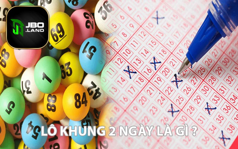 Lô khung 2 ngày